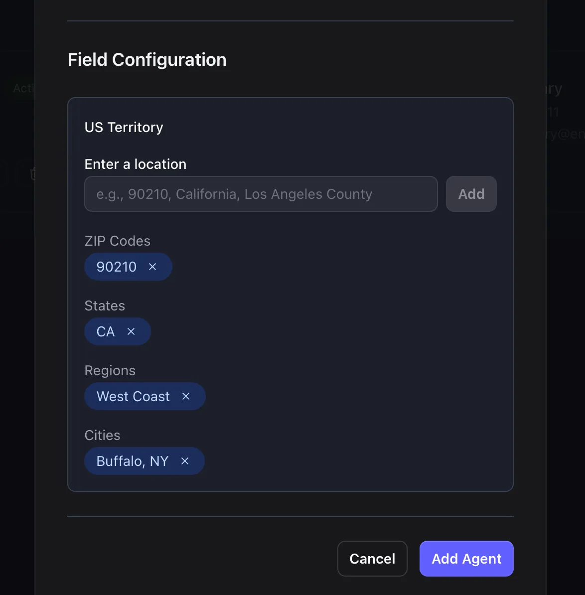 Agent field configuration showing territory input with zip codes, states, regions, and cities